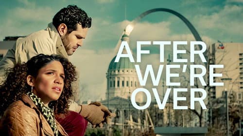 After We're Over still