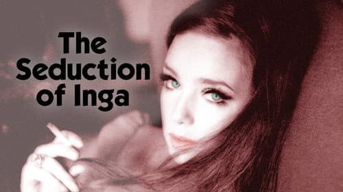 The Seduction of Inga still
