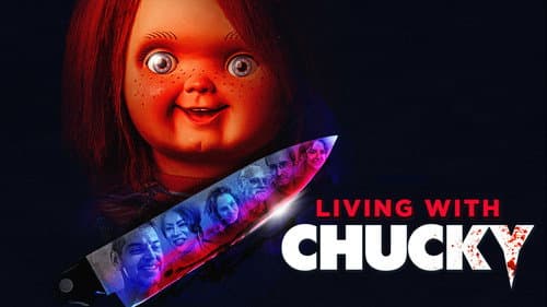 Living with Chucky still