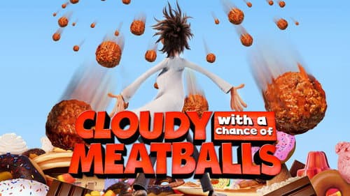 Cloudy with a Chance of Meatballs still