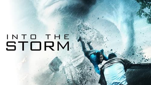 Into the Storm still