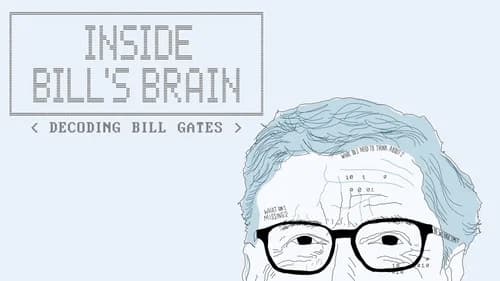 Inside Bill's Brain: Decoding Bill Gates still