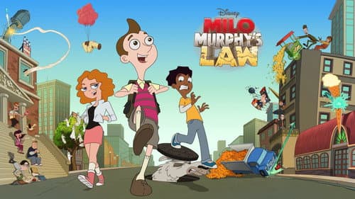 Milo Murphy's Law still