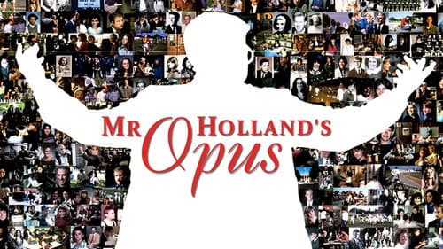 Mr. Holland's Opus still