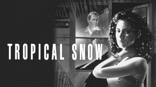 Tropical Snow still