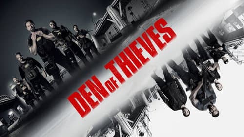 Den of Thieves still