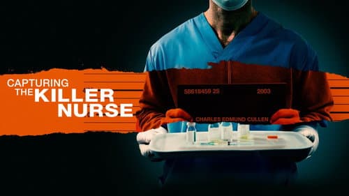 Capturing the Killer Nurse still