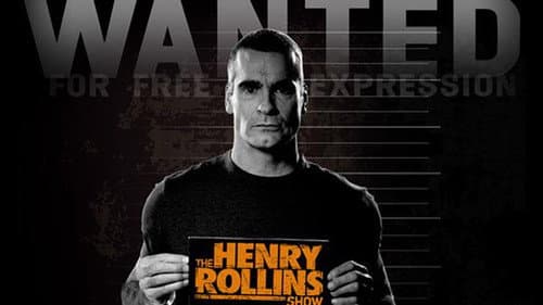 The Henry Rollins Show still