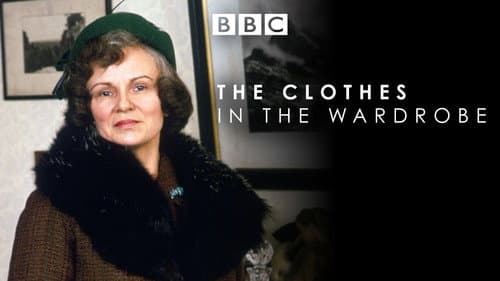 The Clothes in the Wardrobe still