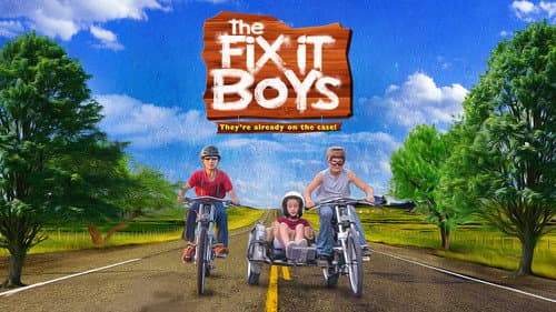 The Fix It Boys still