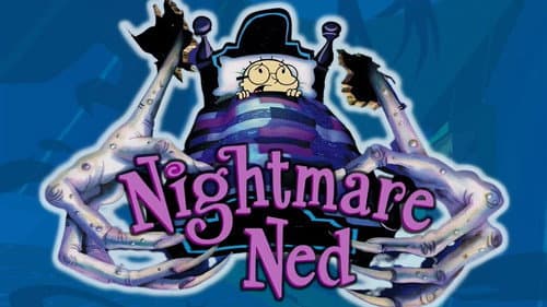 Nightmare Ned still
