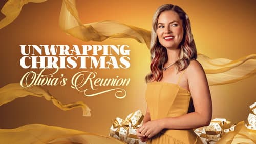 Unwrapping Christmas: Olivia's Reunion still