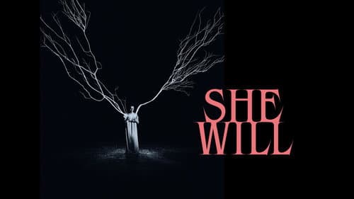 She Will still