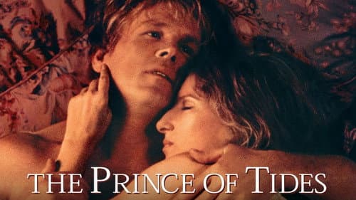 The Prince of Tides still