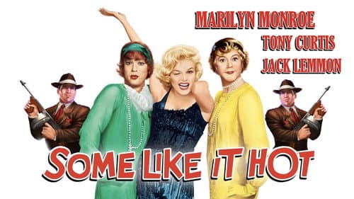 Some Like It Hot still