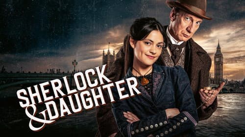 Sherlock & Daughter still