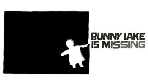 Bunny Lake Is Missing still