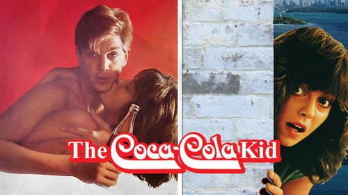 The Coca-Cola Kid still
