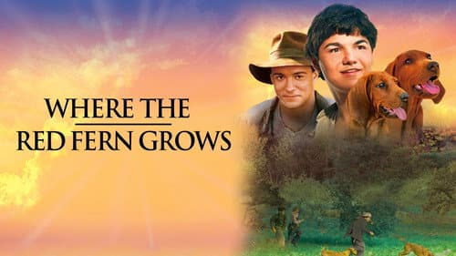 Where the Red Fern Grows still