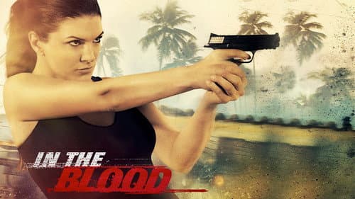 In the Blood still