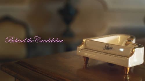 Behind the Candelabra still