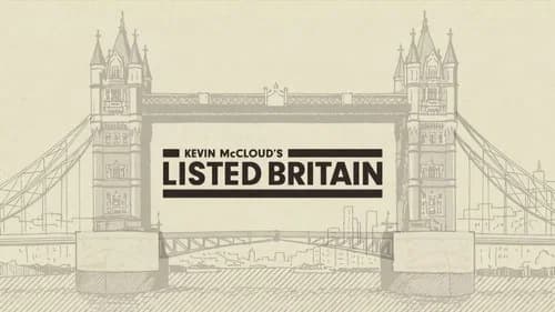 Kevin McCloud's Listed Britain still