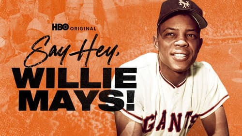 Say Hey, Willie Mays! still