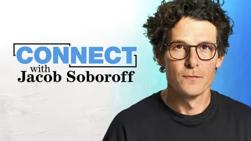 Connect with Jacob Soboroff still
