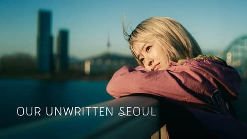Our Unwritten Seoul still