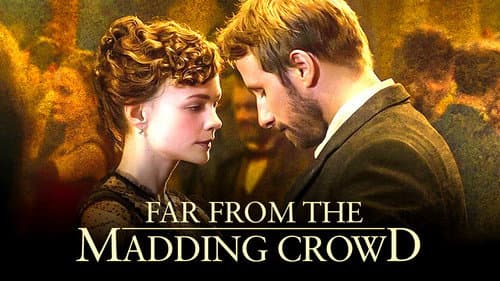 Far from the Madding Crowd still