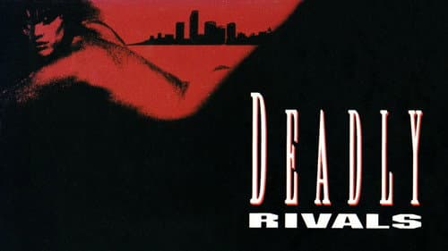 Deadly Rivals still