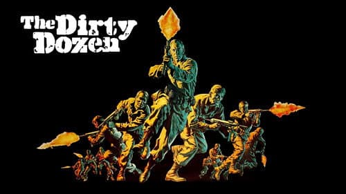 The Dirty Dozen still