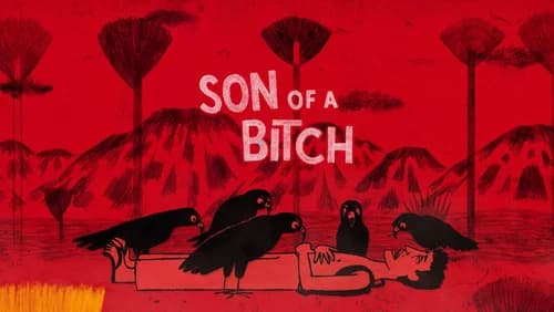 Son of a Bitch still