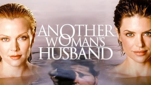Another Woman's Husband still