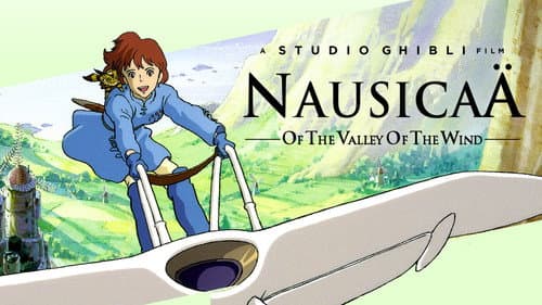 Nausicaä of the Valley of the Wind still