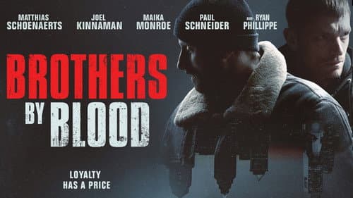 Brothers by Blood still