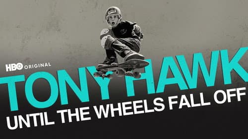 Tony Hawk: Until the Wheels Fall Off still
