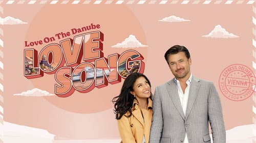 Love on the Danube: Love Song still