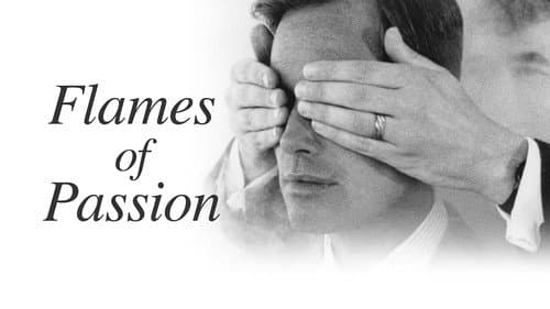 Flames of Passion still