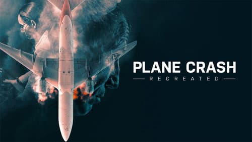 Plane Crash Recreated still