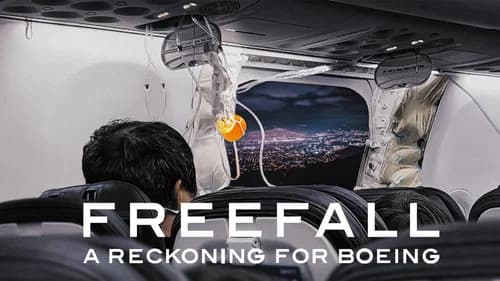Freefall: A Reckoning for Boeing still