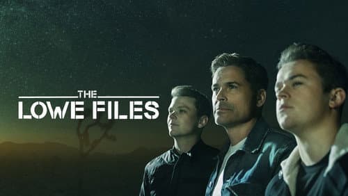 The Lowe Files still