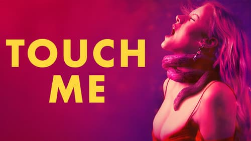 Touch Me still