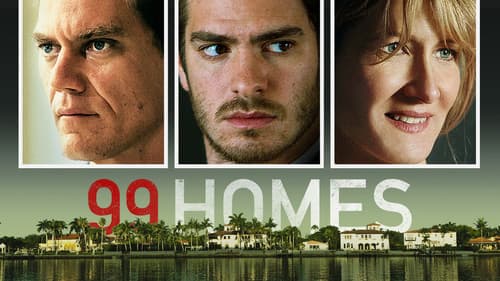 99 Homes still