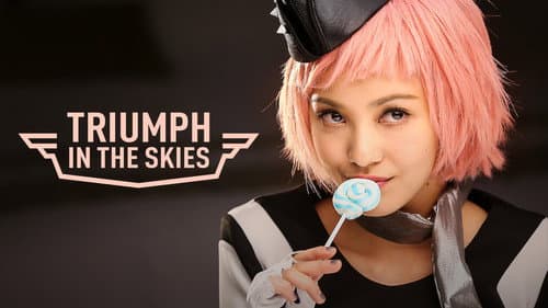 Triumph in the Skies still
