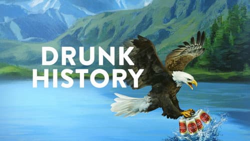 Drunk History still