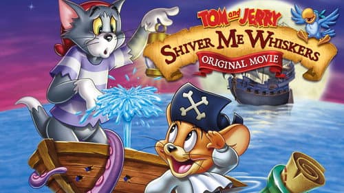 Tom and Jerry: Shiver Me Whiskers still