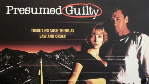 Presumed Guilty still