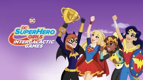 DC Super Hero Girls: Intergalactic Games still