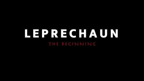 Leprechaun: The Beginning still